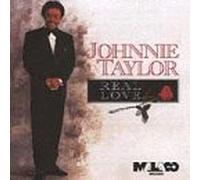 Taylor, Johnnie - Real Love [CASSETTE]