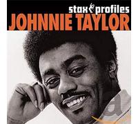 Taylor, Johnnie - Stax Profiles (Compiled By Huey Lewis)