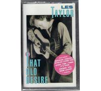 Taylor,Les - That Old Desire [CASSETTE]
