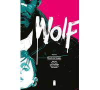 Taylor, Matt - Wolf Volume 1: Blood and Magic (Wolf Tp)