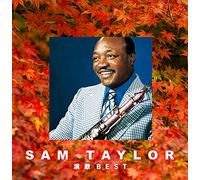 TAYLOR,SAM & HIS ORCHESTRA - Sam Taylor Enka Best