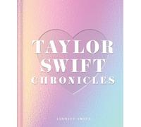 Taylor Swift Chronicles