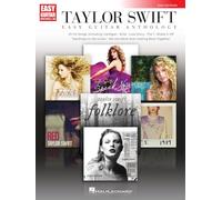 Taylor Swift - Easy Guitar Anthology 2nd Edition (Easy Guitar With Notes & Tab)