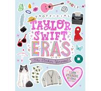 Taylor Swift Eras (The Sticker Version): 1,100 Stickers, 11 Eras, and More!