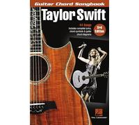 Taylor Swift - Guitar Chord Songbook - 3rd Edition: 44 Songs with Complete Lyrics, Chord Symbols & Guitar Chord Diagrams