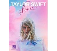 Taylor Swift – Lover – Easy Piano Songbook: 18 Hits (Beginner Piano Arrangements) – Easy Piano Folios