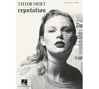 Taylor Swift: Reputation (PVG): Piano-Vocal-Guitar
