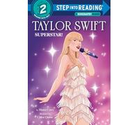 Taylor Swift: Superstar! (Step Into Reading)