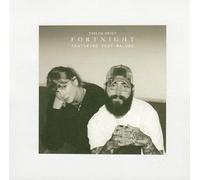 Taylor Swift - Taylor Swift featuring Post Malone - Fortnight - Single