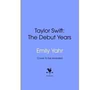Taylor Swift: The Debut Years