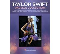 TAYLOR SWIFT UKULELE COLLECTION (Paperback) (9781705135549)