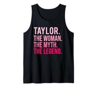Taylor The Woman The Myth The Legend Funny Valentine's Day Tank Top