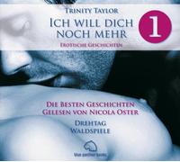 Taylor,Trinity - Ich Will Dich Noch Mehr [Import]