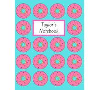 Taylor's Notebook: Personalised Blue Donut Inspired Lined Journal