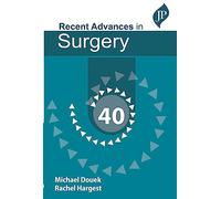 Taylor's Recent Advances in Surgery 40