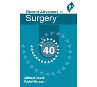 Taylor's Recent Advances in Surgery 40
