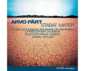 TaylorStudio de musique ancienne de MontrÃ©al - Arvo Part: Stabat Mater