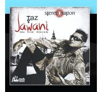 Taz - Jawani On The Rocks
