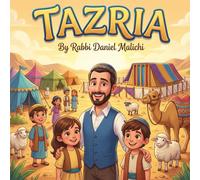 Tazria: Clean and Safe: A Weekly Torah Portion Story for Kids about Kindness, Lashon Hara, and Community (I Love The Parsha!): 27