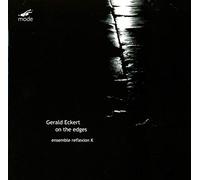 Tbc - On The Edges - Ensemble Reflexion K