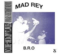 Mad Rey – B.R.O. – 12" Vinyl