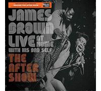 James Brown Live At Home With His Bad Self (The After Show) (Vinyl) (US IMPORT)