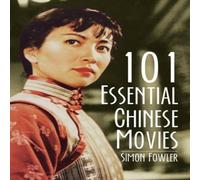 TBD 101 Essential Chinese Movies Paperback Book TBD Multicolor