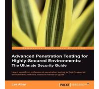 TBD Advanced Penetration Testing for Highly-Secured Environments: The TBD Multicolor