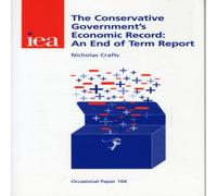 TBD Conservative Government's Economic Record Paperback Book TBD Multicolor