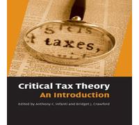 TBD Critical Tax Theory Hardcover Book TBD Multicolor