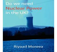 TBD Do We Need Nuclear Power in the UK? Paperback Book TBD Multicolor