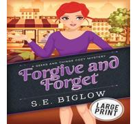 TBD Forgive & Forget: A Large Print Small Town Amateur Sleuth TBD Multicolor