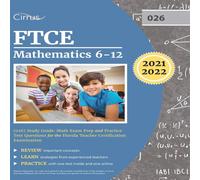 TBD FTCE Mathematics 6-12 (026) Study Guide: Math Exam Prep and TBD Multicolor
