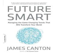 TBD Future Smart: Managing the Game-Changing Trends That Will TBD Multicolor