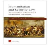 TBD Humanitarian & Security Law : A Compendium of International and TBD Multicolor