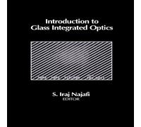 TBD INTRODUCTION TO GLASS INTEGRATED OPTICS Hardcover Book TBD Multicolor