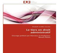 TBD Le tiers en droit administratif Paperback Book TBD Multicolor