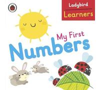 TBD My First Numbers: Ladybird Learners Board book Book TBD Multicolor