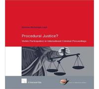 TBD Procedural Justice? : Victim Participation in International TBD Multicolor