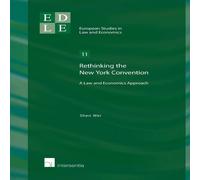 TBD Rethinking the New York Convention : A Law & Economics Approach TBD Multicolor