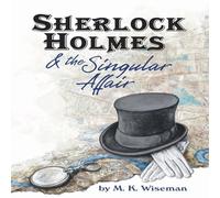 TBD Sherlock Holmes & the Singular Affair Hardcover Book TBD Multicolor