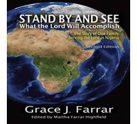 TBD Stand By & See What the Lord Will Accomplish: The Story of One TBD Multicolor