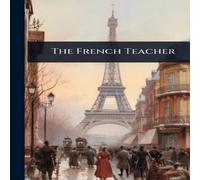 TBD The French Teacher Paperback Book TBD Multicolor