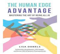 TBD The Human Edge Advantage: Mastering the Art of Being All In TBD Multicolor