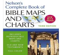 TBD The Nelson's Complete Book of Bible Maps & Charts, 3rd Edition: TBD Multicolor