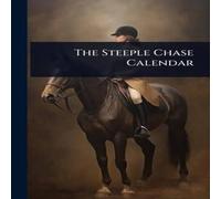 TBD The Steeple Chase Calendar Paperback Book TBD Multicolor