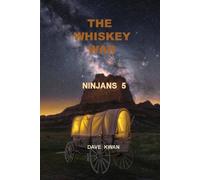 TBD THE WHISKEY WAR NINJANS 5 Paperback Book TBD Multicolor