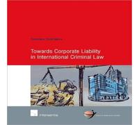 TBD Towards Corporate Liability in International Criminal Law TBD Multicolor