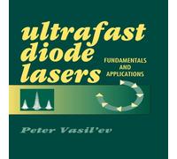 TBD ULTRAFAST DIODE LASERS: FUNDAMENTALS AN Hardcover Book TBD Multicolor