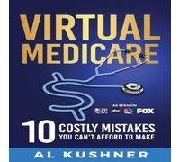 TBD Virtual Medicare -10 Costly Mistakes You Can't Afford to Make TBD Multicolor